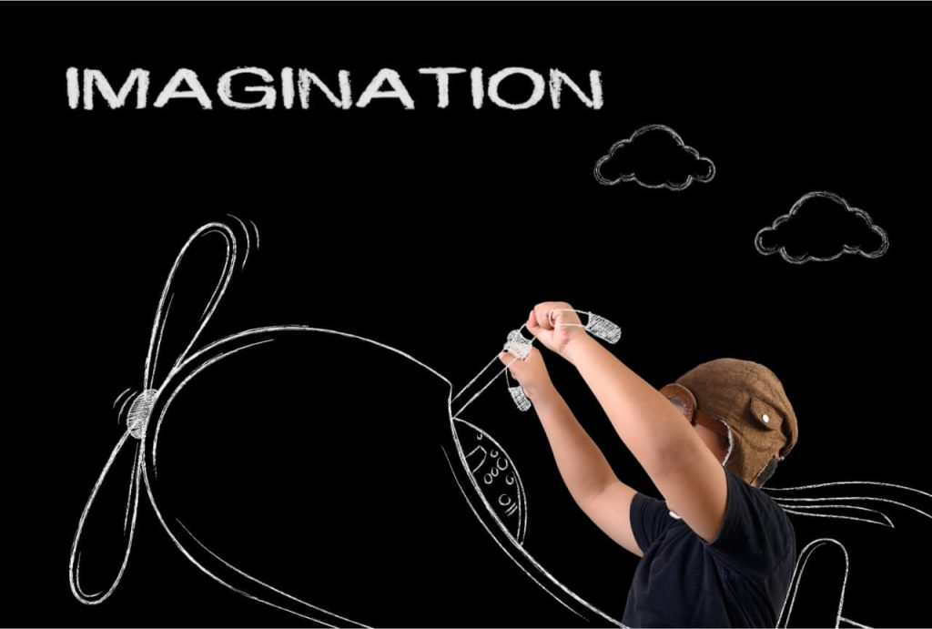 Imagination gives rise to creativity.