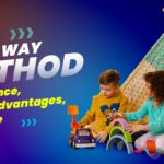 Play Way Method Importance, Types, Advantages, and More