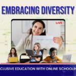 Online Schooling A Pathway to Inclusive Education for an Equitable Future