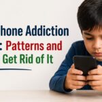 Smartphone Addiction in Kids Patterns and Ways to Get Rid of It